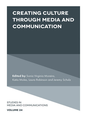 cover image of Creating Culture Through Media and Communication